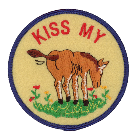Kiss My A** Patch