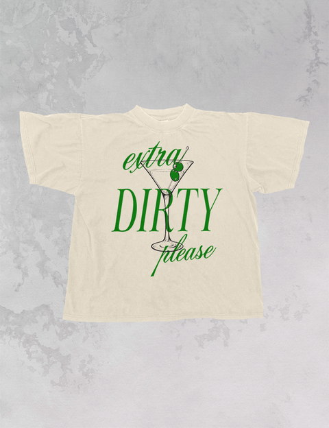 Extra Dirty Tee