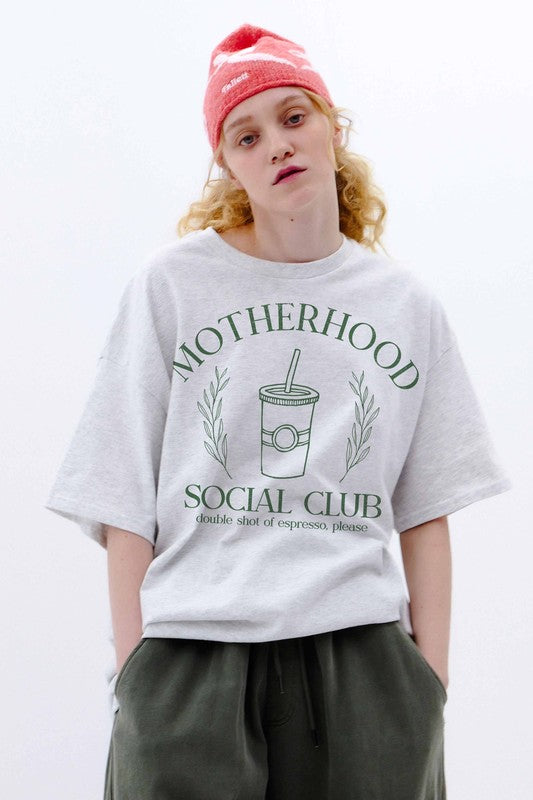 Motherhood Social Club Tee